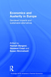 Economics and Austerity in Europe: Gendered impacts and sustainable alternatives book cover