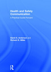 Health and Safety Communication: A Practical Guide Forward book cover