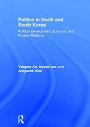 Politics in North and South Korea: Political Development, Economy, and Foreign Relations book cover