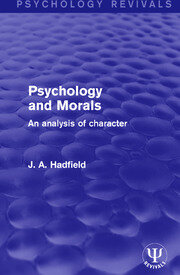 Psychology and Morals: An Analysis of Character book cover