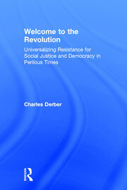 Welcome to the Revolution: Universalizing Resistance for Social Justice and Democracy in Perilous Times book cover