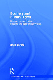 Business and Human Rights: History, Law and Policy - Bridging the Accountability Gap book cover