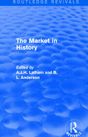 The Market in History (Routledge Revivals) book cover