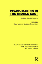 Peacemaking in the Middle East: Problems and Prospects book cover