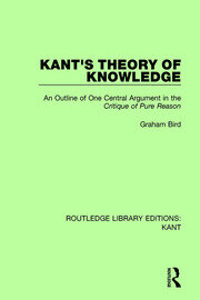 Kant's Theory of Knowledge: An Outline of One Central Argument in the 'Critique of Pure Reason' book cover