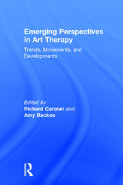 Emerging Perspectives in Art Therapy: Trends, Movements, and Developments book cover