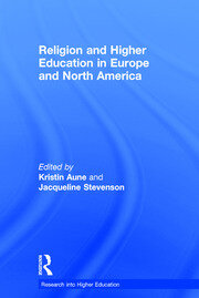 Religion and Higher Education in Europe and North America book cover