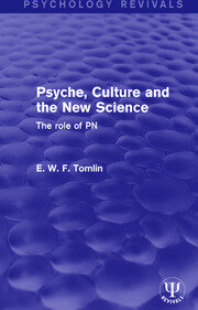 Psyche, Culture and the New Science: The Role of PN book cover