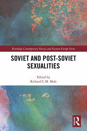 Soviet and Post-Soviet Sexualities book cover