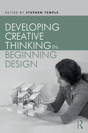 Developing Creative Thinking in Beginning Design book cover