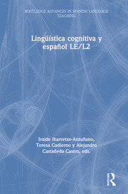Lingüística cognitiva y español LE/L2 book cover