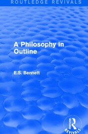 A Philosophy in Outline (Routledge Revivals) book cover