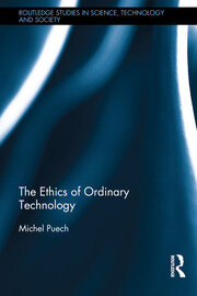 The Ethics of Ordinary Technology book cover