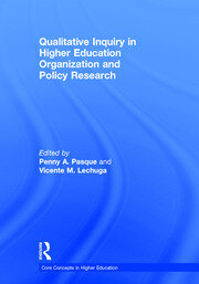 Qualitative Inquiry in Higher Education Organization and Policy Research book cover