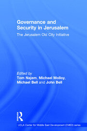 Governance and Security in Jerusalem: The Jerusalem Old City Initiative book cover