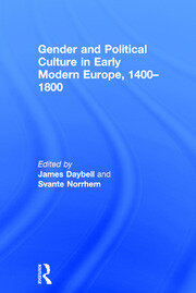 Gender and Political Culture in Early Modern Europe, 1400-1800 book cover