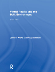 Virtual Reality and the Built Environment book cover