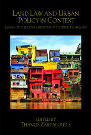 Land Law and Urban Policy in Context: Essays on the Contributions of Patrick McAuslan book cover