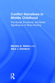 Conflict Narratives in Middle Childhood: The Social, Emotional, and Moral Significance of Story-Sharing book cover
