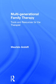 Multi-generational Family Therapy: Tools and resources for the therapist book cover