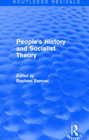People's History and Socialist Theory (Routledge Revivals) book cover