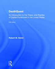 DeathQuest: An Introduction to the Theory and Practice of Capital Punishment in the United States book cover