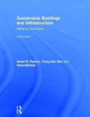 Sustainable Buildings and Infrastructure: Paths to the Future book cover