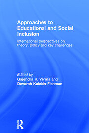 Approaches to Educational and Social Inclusion: International perspectives on theory, policy and key challenges book cover
