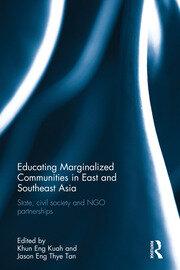 Educating Marginalized Communities in East and Southeast Asia: State, civil society and NGO partnerships book cover