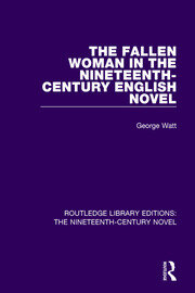 The Fallen Woman in the Nineteenth-Century English Novel book cover