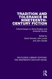 Tradition and Tolerance in Nineteenth Century Fiction: Critical Essays on Some English and American Novels book cover