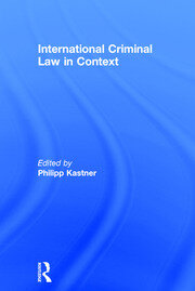 International Criminal Law in Context book cover