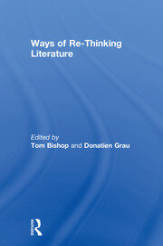 Ways of Re-Thinking Literature book cover