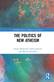 The Politics of New Atheism book cover