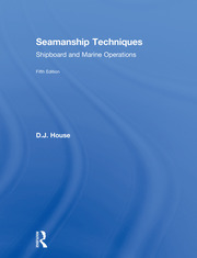 Seamanship Techniques: Shipboard and Marine Operations book cover