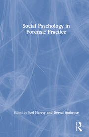 Social Psychology in Forensic Practice book cover
