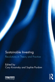 Sustainable Investing: Revolutions in theory and practice book cover