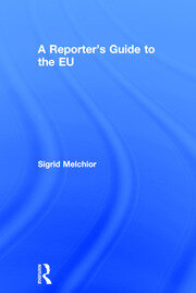 A Reporter's Guide to the EU book cover