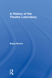 A History of the Theatre Laboratory book cover