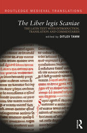 The Liber legis Scaniae: The Latin Text with Introduction, Translation and Commentaries book cover