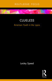 Clueless: American Youth in the 1990s book cover