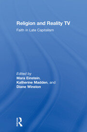 Religion and Reality TV: Faith in Late Capitalism book cover