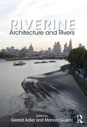 Riverine: Architecture and Rivers book cover