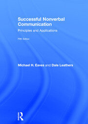 Successful Nonverbal Communication: Principles and Applications book cover