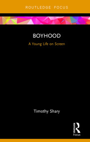Boyhood: A Young Life on Screen book cover