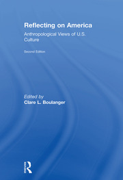 Reflecting on America: Anthropological Views of U.S. Culture book cover