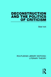 Deconstruction and the Politics of Criticism book cover