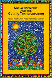 Social Medicine and the Coming Transformation book cover