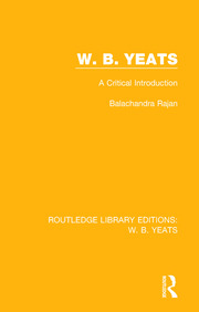 W. B. Yeats: A Critical Introduction book cover