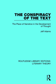 The Conspiracy of the Text: The Place of Narrative in the Development of Thought book cover